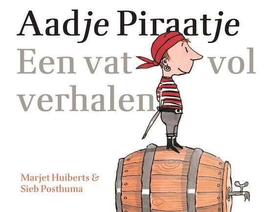 Aadje Piraatje - Een vat vol verhalen kinderboeken top 25
