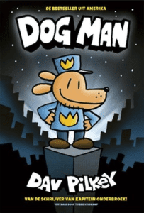 Dog Man 1 - Dog Man kinderboek over honden