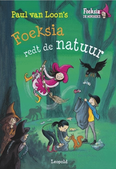 Foeksia de miniheks - Foeksia redt de natuur