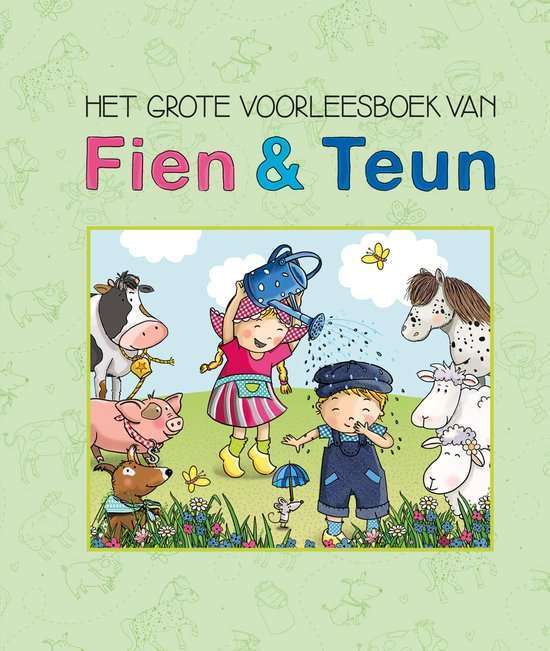 Fien en Teun - Het grote voorleesboek van Fien & Teun kinderboeken over dagelijks leven