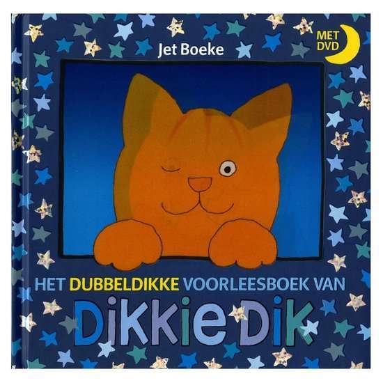 Het dubbeldikke voorleesboek van Dikkie Dik