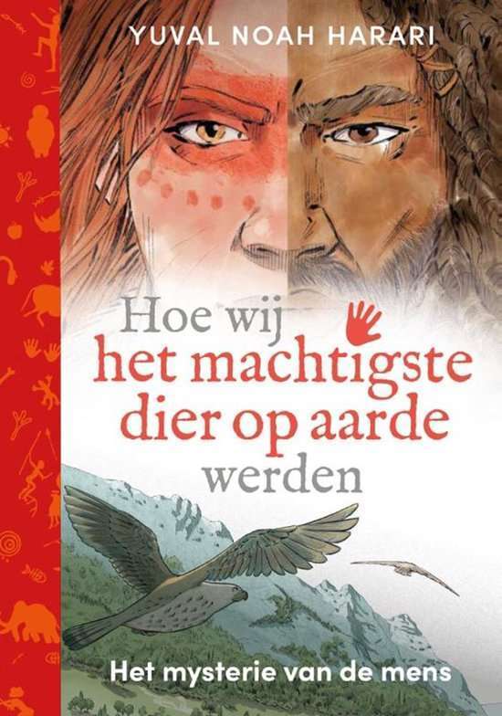 Hoe wij het machtigste dier op aarde werden kinderboeken over geschiedenis