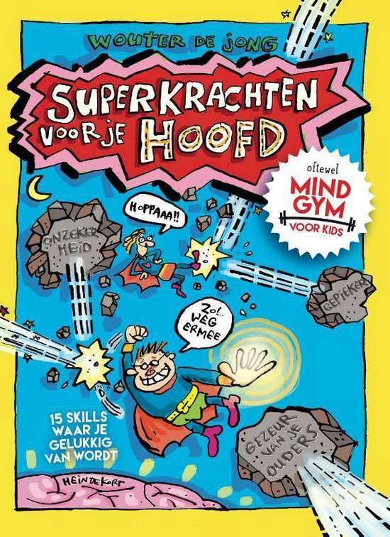 Superkrachten voor je hoofd- MINDGYM voor Kids