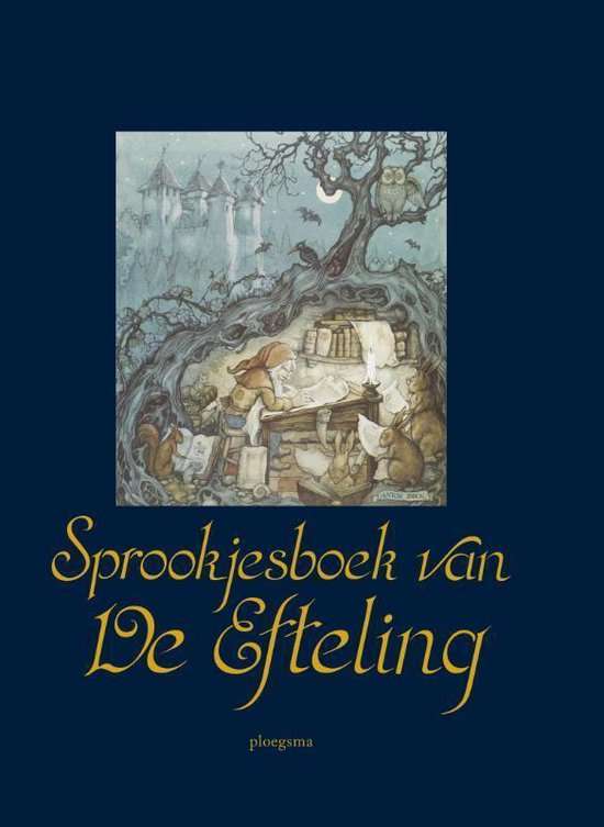 Sprookjesboek van De Efteling kerstcadeautjes kinderen