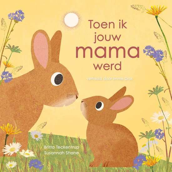 Toen ik jouw mama werd kraamcadeau meisje