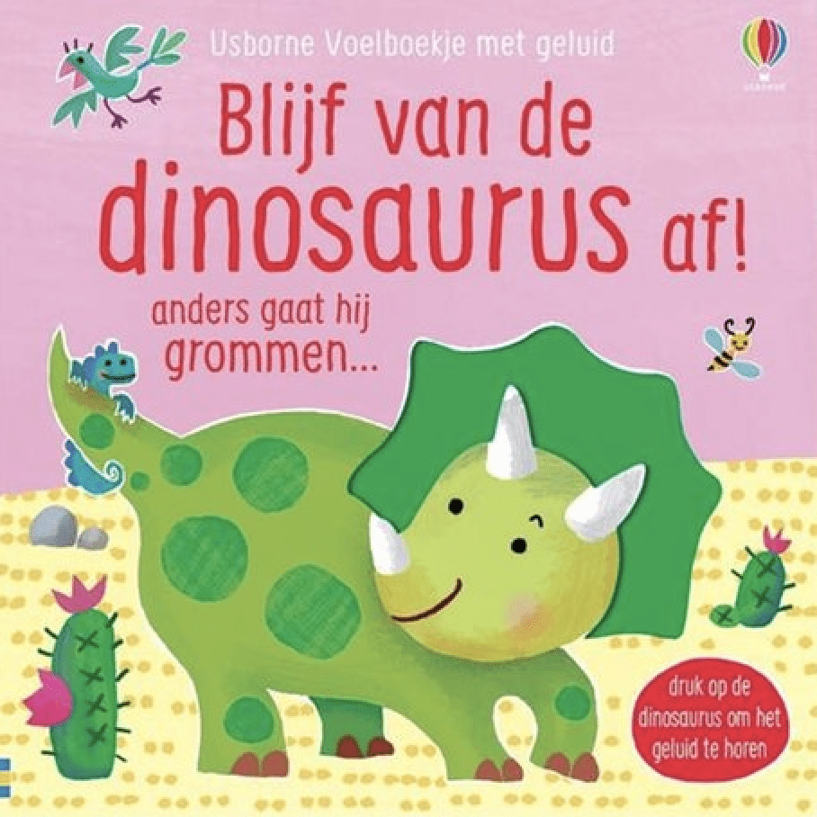 Blijf van de dinosaurus af! geluidenboekjes