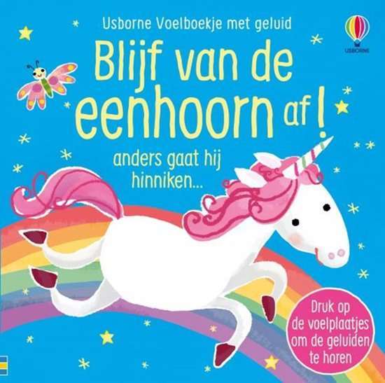 Blijf van de eenhoorn af! geluidsboekje