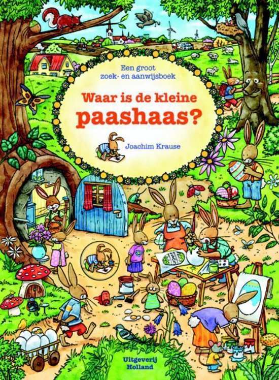 Waar is de kleine paashaas? paascadeautjes kinderen