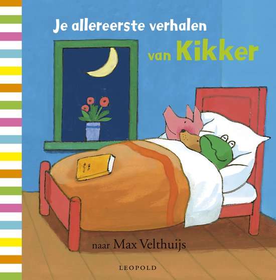 Kikker - Je allereerste verhalen van Kikker