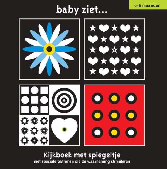Baby ziet... - kijkboek met spiegeltje 0-6 maanden