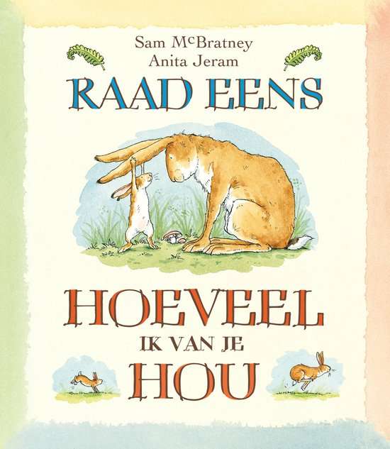 Raad eens hoeveel ik van je hou