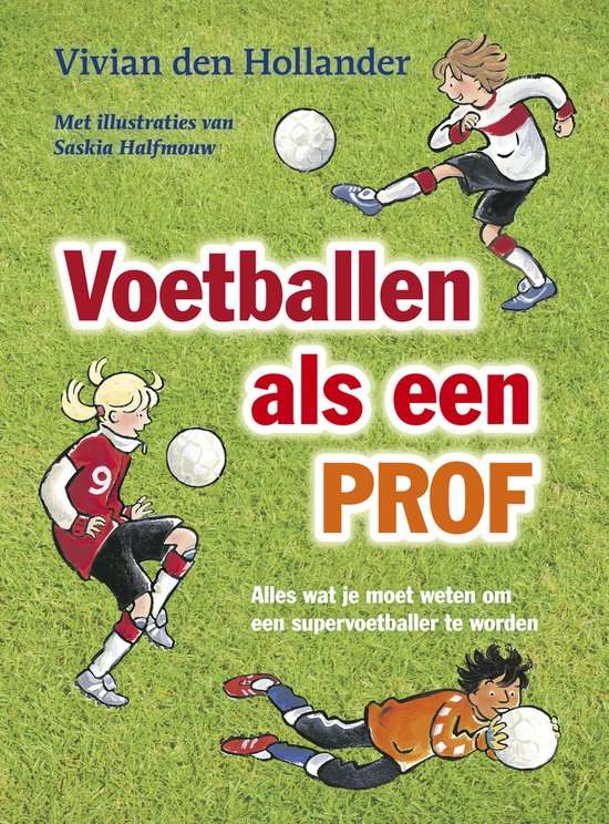 Voetballen als een prof