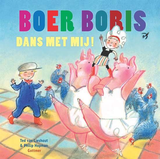 Boer Boris - Boer Boris, dans met mij!