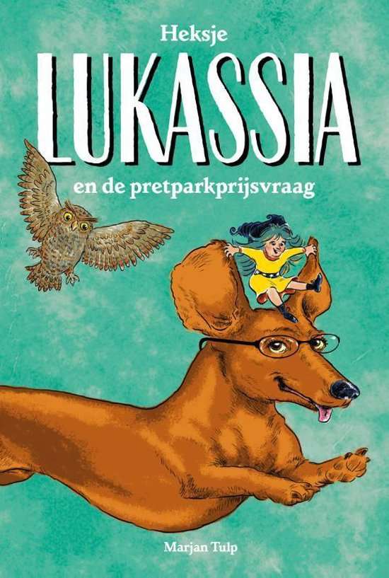 Heksje Lukassia 1 - Heksje Lukassia en de pretparkprijsvraag