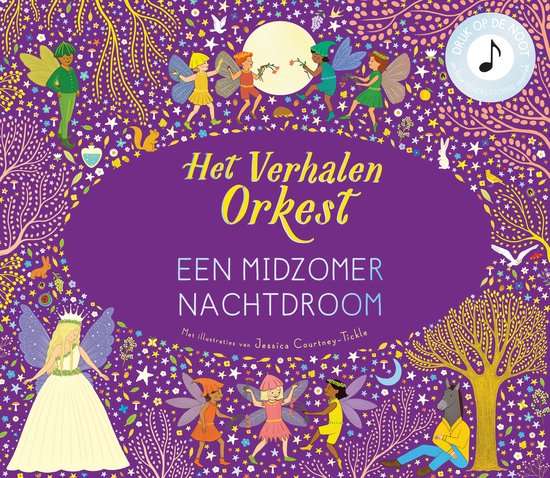 Het verhalenorkest - Een Midzomernachtdroom