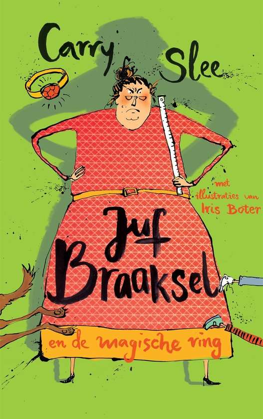 Juf Braaksel 1 - Juf Braaksel en de magische ringEbook