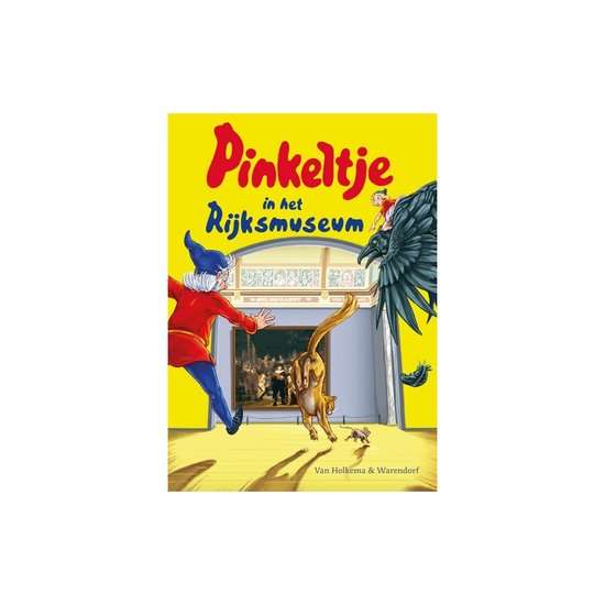 Pinkeltje in het Rijksmuseum - Kinderboeken over kunst & cultuur