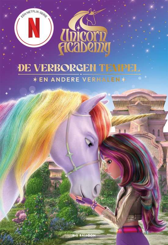 Unicorn Academy - De verborgen tempel en andere verhalen