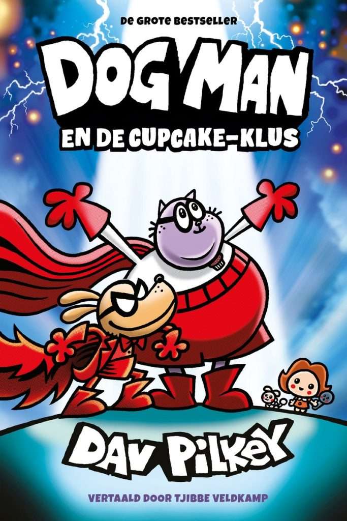 Dog Man 13 - Dog Man en de Cupcake-klus