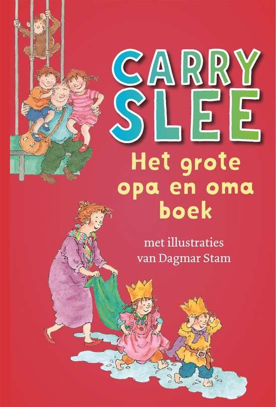 Het grote opa en oma boek - voorleesboek over opa en oma