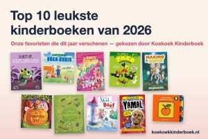 Top 10 leukste kinderboeken van 2026 – de tien voorkanten van onze favorieten